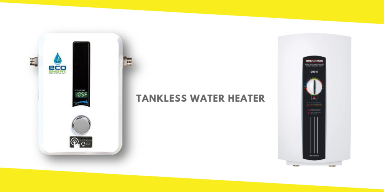 Everything You Need To Know About Tankless Water Heater