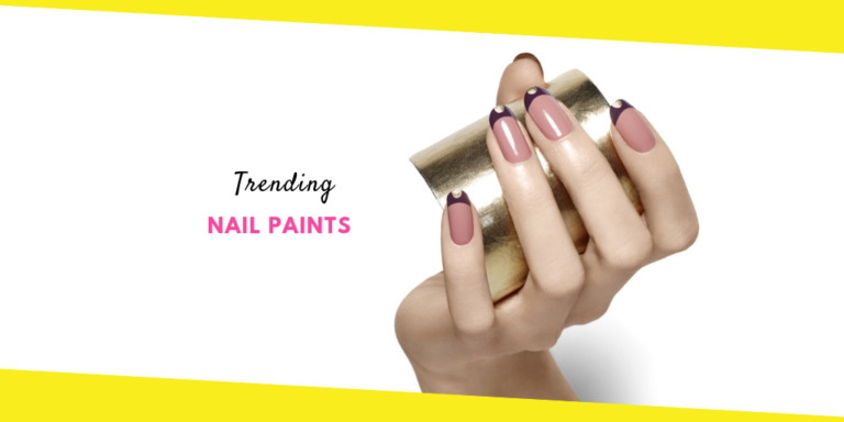 Trending Nail Paints