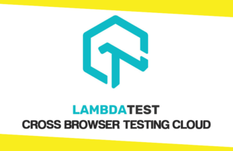 A Cross Browser Testing Cloud Solution – LambdaTest Review