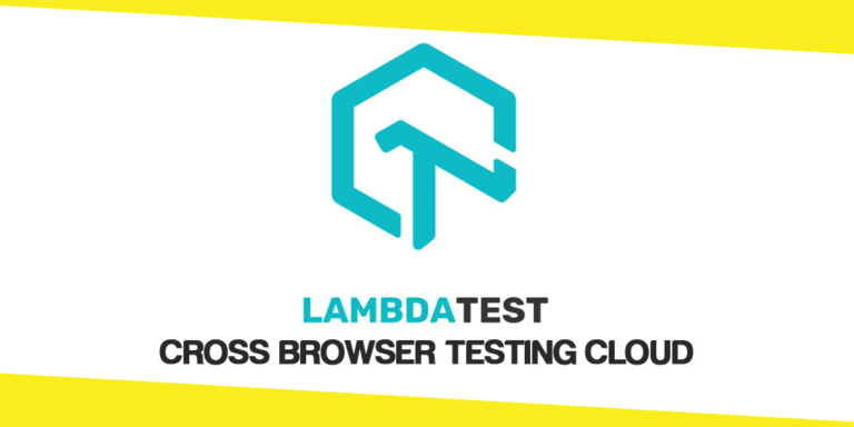 A Cross Browser Testing Cloud Solution – LambdaTest Review