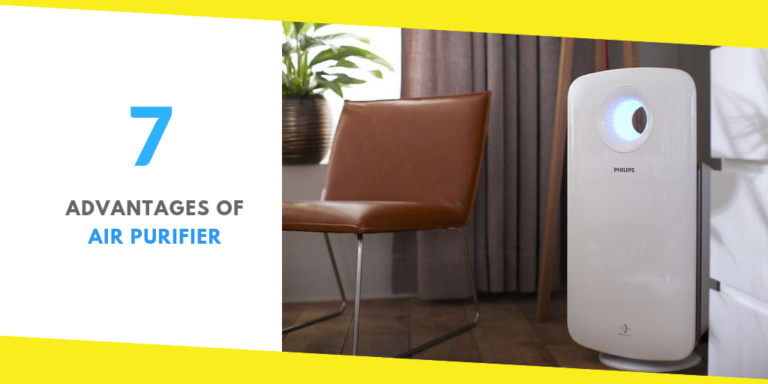 7 Advantages of Air Purifier