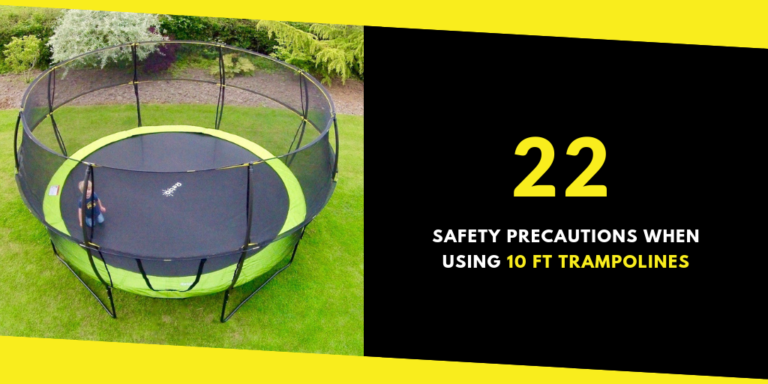 22 Safety Precautions When Using 10 ft Trampolines