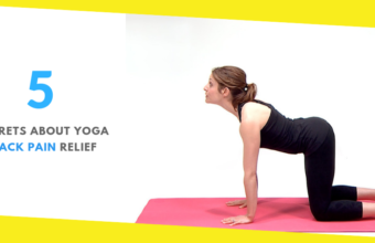 5 Secrets About Yoga Back Pain Relief That Nobody Will Tell You