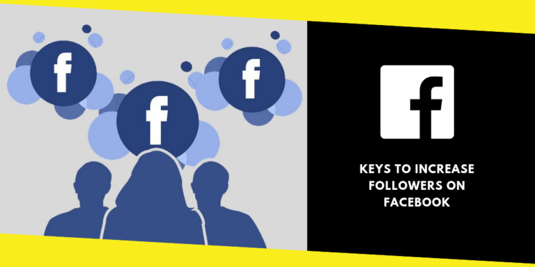 Keys to Increase Followers on Facebook