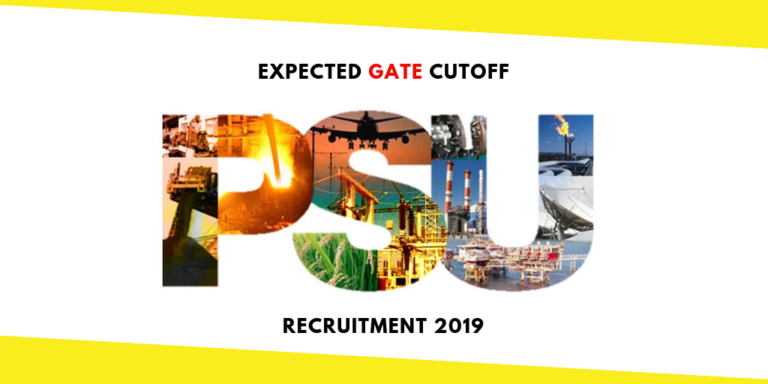 What is the Expected Gate Cutoff for PSU Recruitment 2019? Know About Past Trends