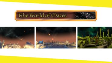 World of Mazes A Must Play Adventure Game for Virtual Reality