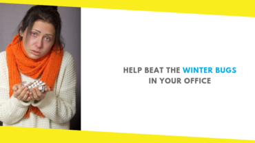 Help Beat the Winter Bugs in Your Office