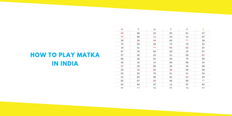 How to Play Matka in India