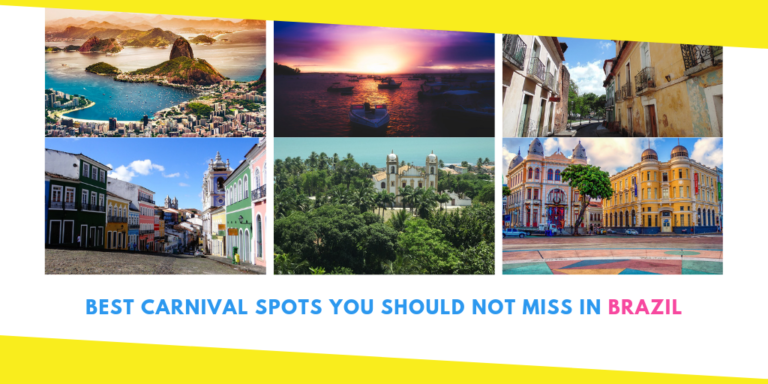 Best Carnival Spots You Should Not Miss in Brazil