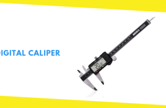 Digital Calipers | Everything You Need to Know