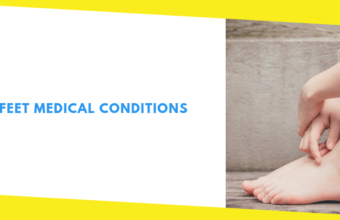 Feet Medical Conditions