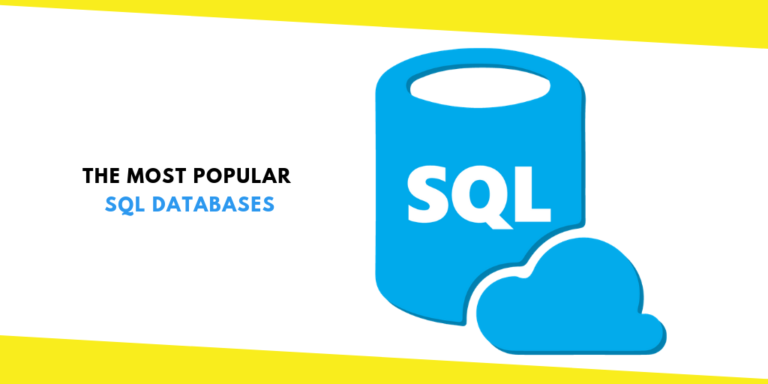 The Most Popular SQL Databases