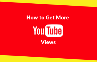 How to Get More YouTube Views: 5 Tips to Keep in Mind