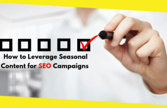 How to Leverage Seasonal Content for SEO Campaigns 