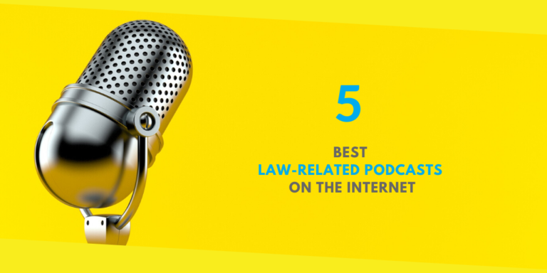 5 Best Law-Related Podcasts on the Internet
