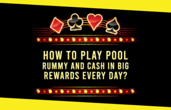 How to Play Pool Rummy and Cash in BIG Rewards Every day?