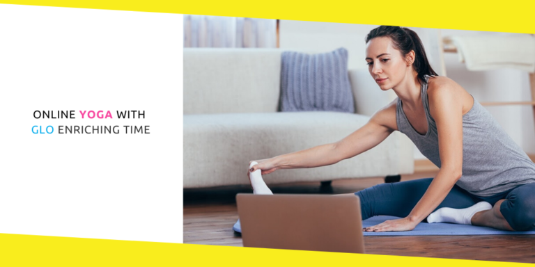 Online Yoga With Glo Enriching Time