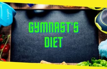 A Complete Guide to a Gymnast’s Diet