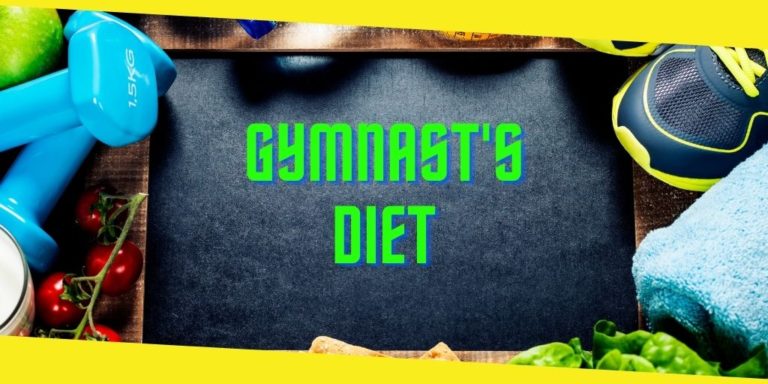 A Complete Guide to a Gymnast’s Diet