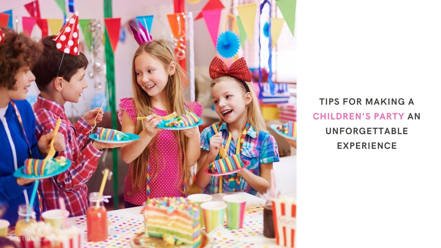 Tips For Making A Children's Party An Unforgettable Experience