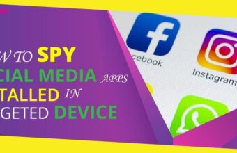 How to Spy Social Media Apps Installed on Target Device? 