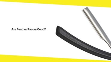 Are Feather Razors Good?