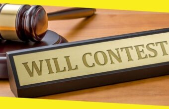 Things You Should Know About Contesting Wills