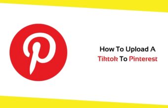 How To Upload A Tiktok To Pinterest?