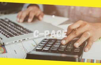 Understanding C-PACE Financing for a Business