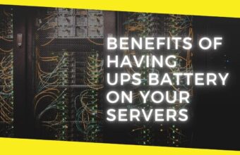 Benefits of Having UPS Battery on Your Servers