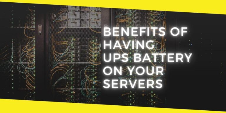 Benefits of Having UPS Battery on Your Servers
