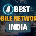 4 Best Mobile Networks in India for Reliable Coverage and Fast Data