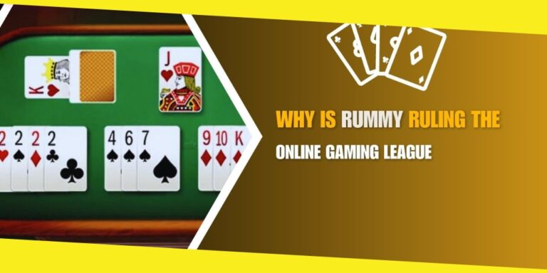 Why Is Rummy Ruling The Online Gaming League?