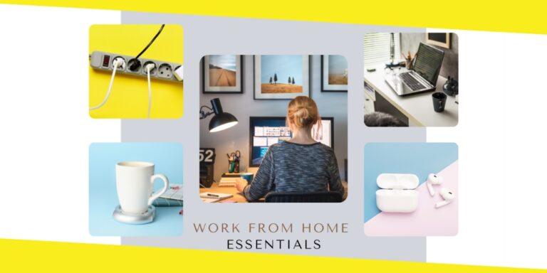 5 Work from Home Essentials That You Must Invest In