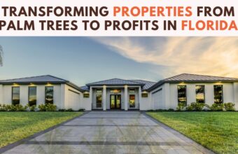 Paul Turovsky’s Ultimate Home Upgrade Guide: Transforming Properties From Palm Trees to Profits in Florida