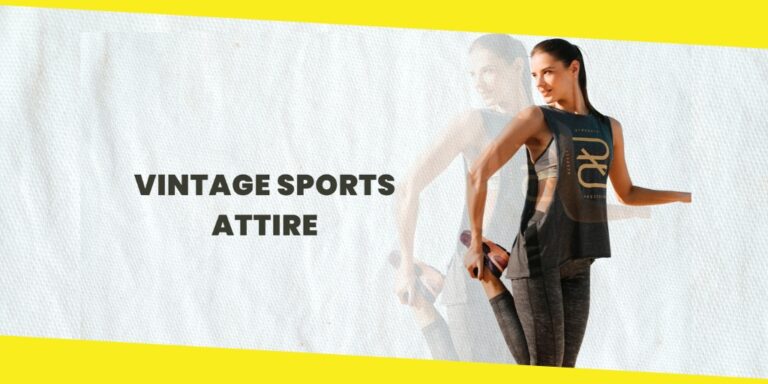 Fashionable Nostalgia: Reliving Memories through Vintage Sports Attire