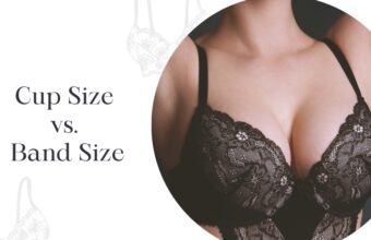 Bra Tips: Understanding Cup Size vs. Band Size