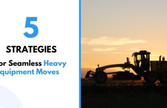 The Power of Planning – Five Strategies for Seamless Heavy Equipment Moves