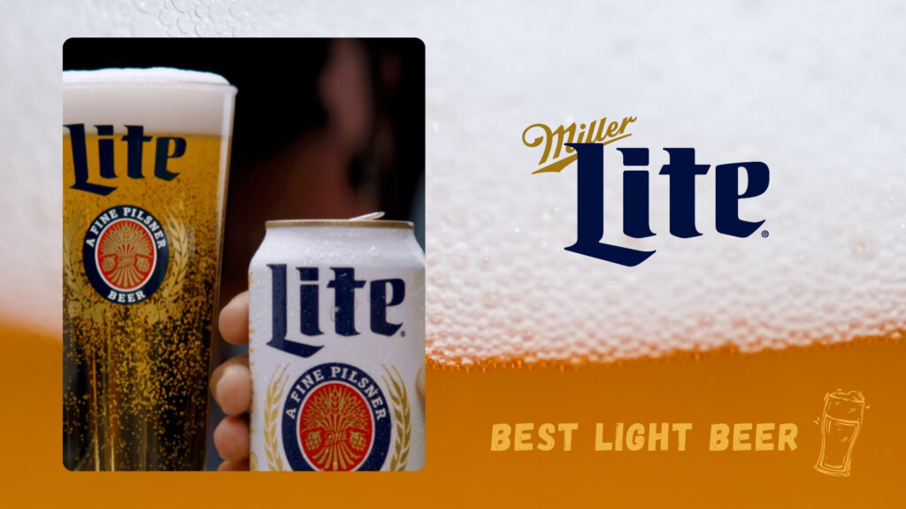 Miller Light Beer
