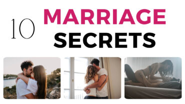 10 Marriage Secrets You Were Not Aware Of