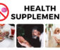 Adverse Effects of Continuous Usage of Health Supplements