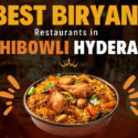 5 Best Biryani Restaurants in Gachibowli, Hyderabad