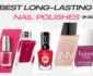 5 Best Long-Lasting Nail Polishes Available in USA