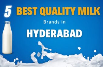 5 Best Quality Milk Brands in Hyderabad