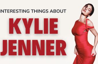 7 Interesting Things About Kylie Jenner