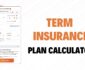 How Accurate Are Term Insurance Plan Calculators? What You Need to Know