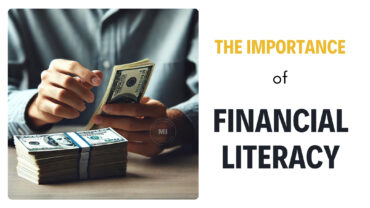 The Importance of Financial Literacy: Why You Need to Know More About Money