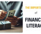 The Importance of Financial Literacy: Why You Need to Know More About Money