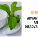 Advantages and Disadvantages of Consuming Stevia