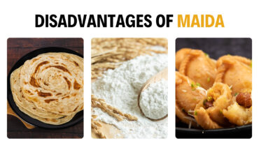 Disadvantages of Maida (Refined Flour) and Its Healthy Replacements